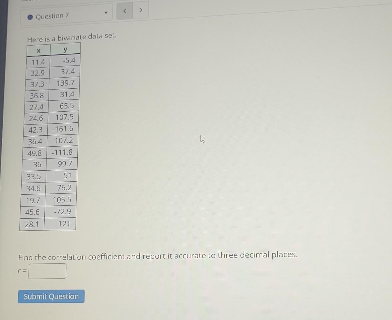 Solved Here Is A Bivariate Data Set. Find The Correlation | Chegg.com