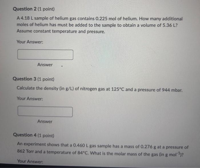 A L Sample Of Helium Gas Contains Mol Of Chegg Com