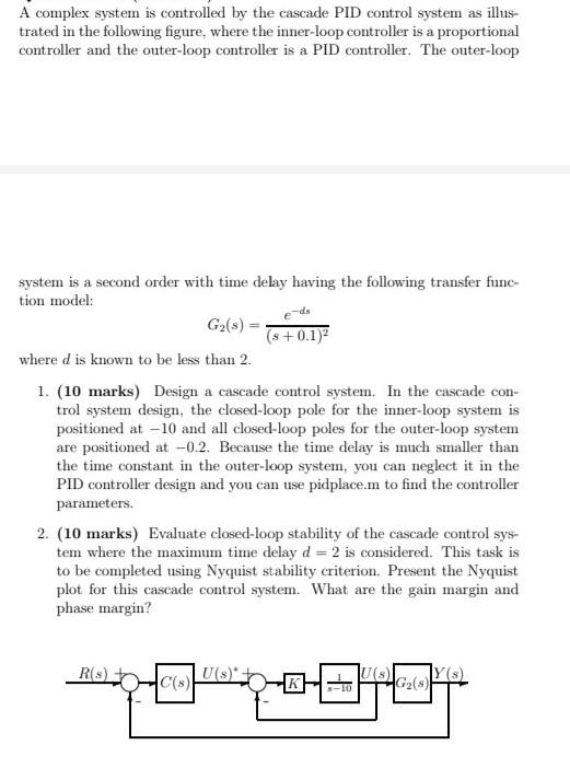 Solved A complex system is controlled by the cascade PID | Chegg.com