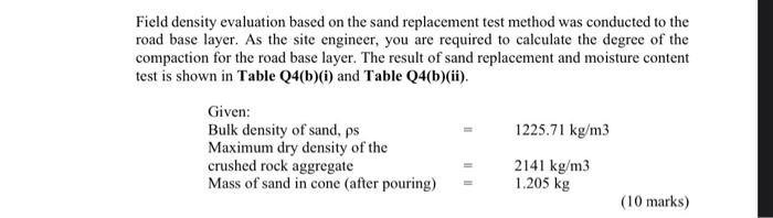 Solved Field density evaluation based on the sand | Chegg.com