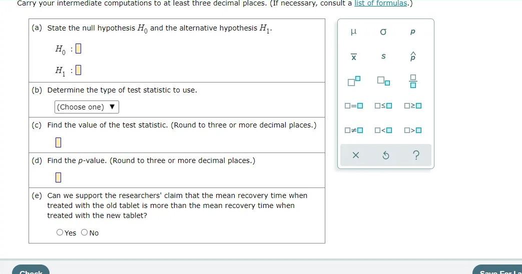 (a) State The Null Hypothesis Ho And The Alternative | Chegg.com