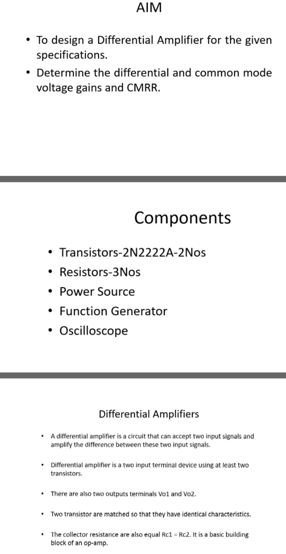 Solved AIM a • To design a Differential Amplifier for the | Chegg.com