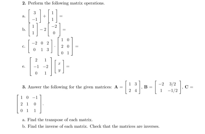 Solved 2. Perform the following matrix operations [ 0 1 | Chegg.com