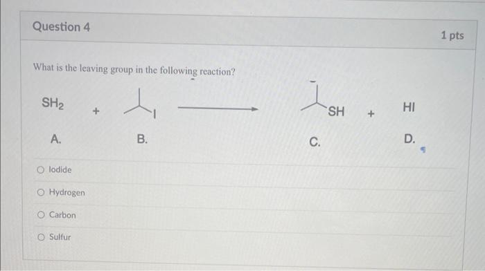 Solved what is the leaving group in the following _ leaving group ...