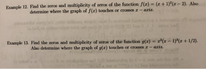 Solved Example 12. Find the zeros and multiplicity of zeros | Chegg.com