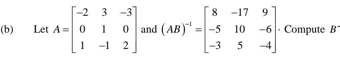 Solved Let A=⎣⎡−20131−1−302⎦⎤ and | Chegg.com