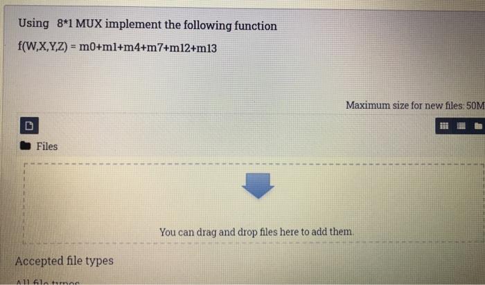 Solved Using 8*1 MUX implement the following function | Chegg.com