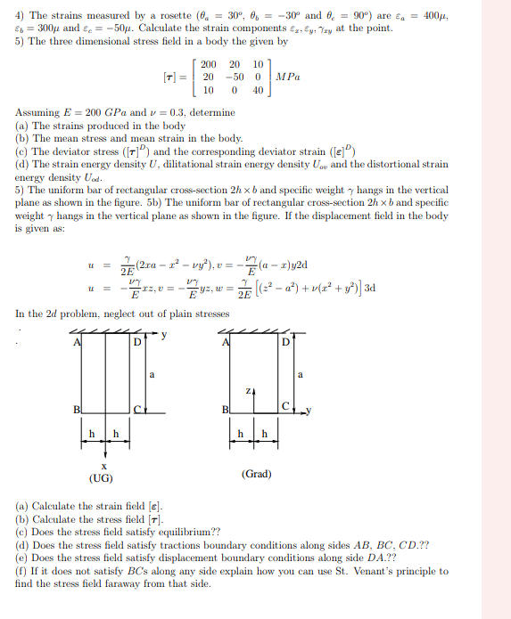 Solved 4) The strains measured by a rosette (θa=30∘,θb=−30∘ | Chegg.com