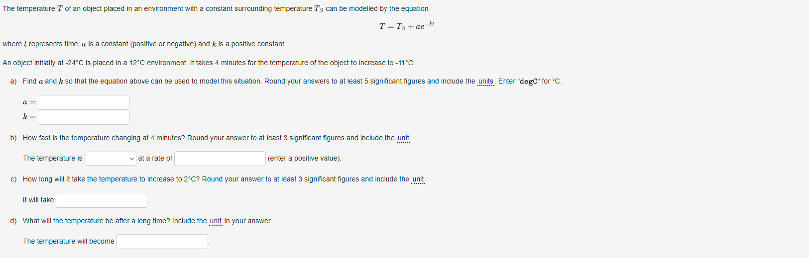 Solved The temperature T of an ﻿object placed in an | Chegg.com