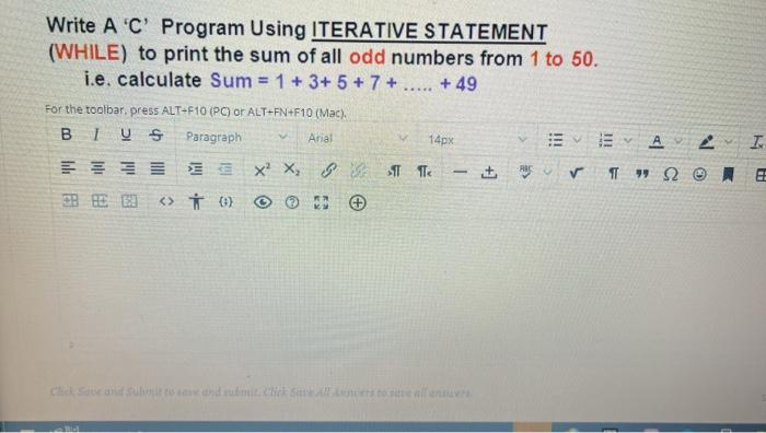 Solved Write A 'C' Program Using ITERATIVE STATEMENT (WHILE) | Chegg.com
