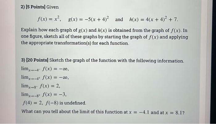 Solved 2) [5 Points] Given f(x)=x2,g(x)=−5(x+4)2 and | Chegg.com