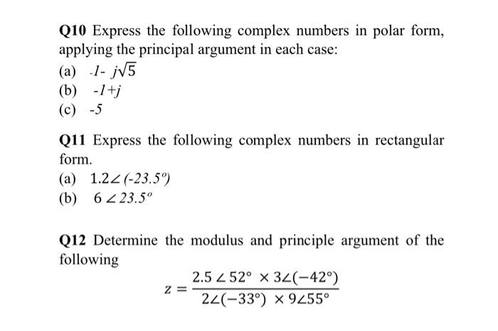 Solved Q10 Express the following complex numbers in polar | Chegg.com