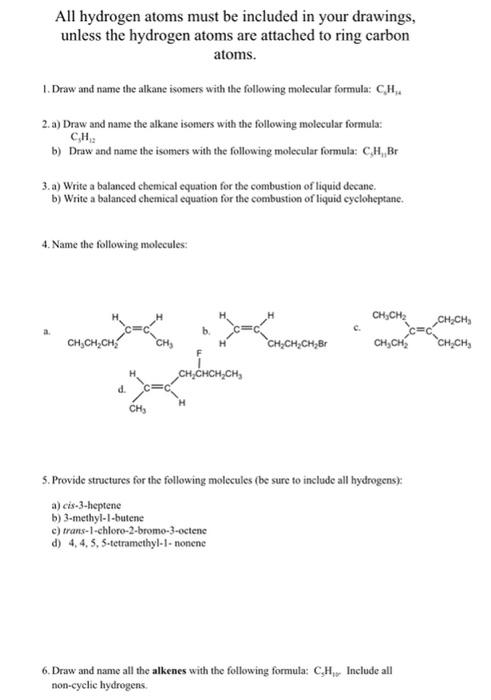 Solved 1. Draw and name the alkane isomers with the | Chegg.com