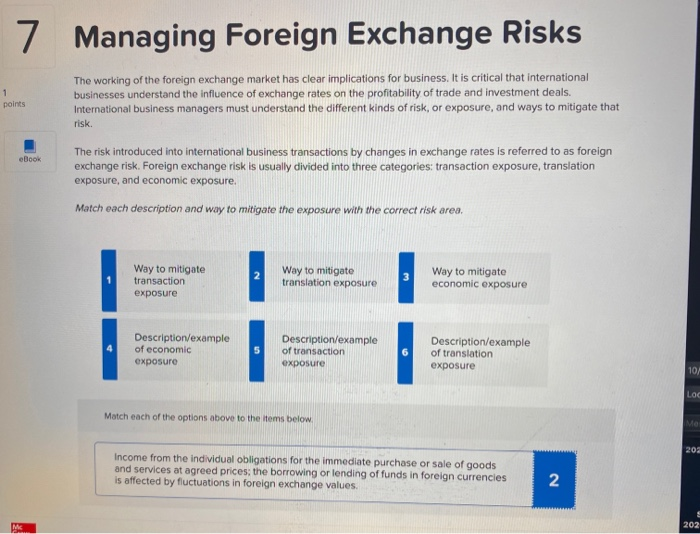 Solved 7. Managing Foreign Exchange Risks 1 points The