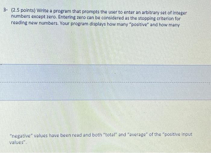 Solved (2.5 points) Write a program that prompts the user to | Chegg.com