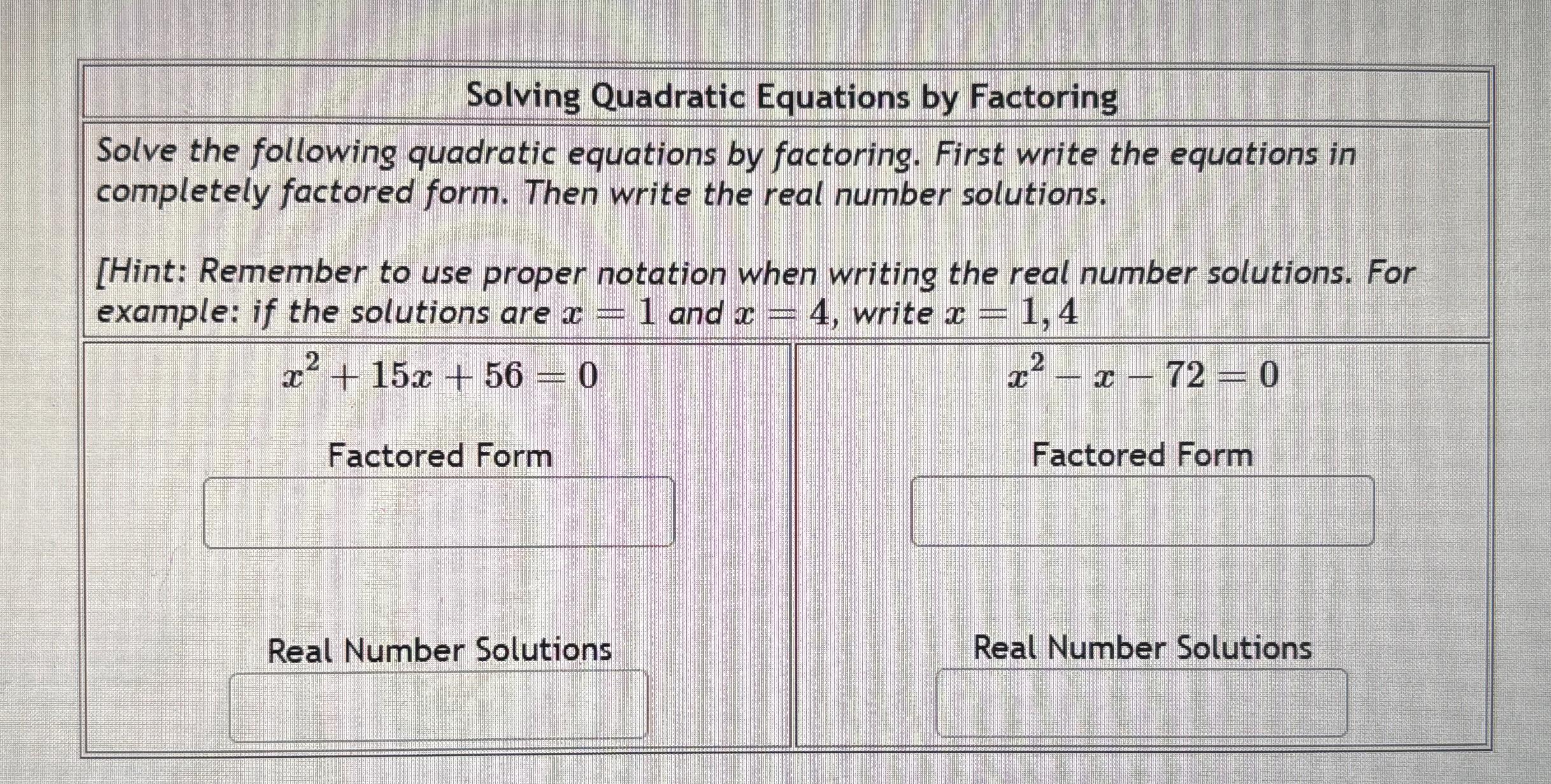 Solved Solving Quadratic Equations by FactoringSolve the | Chegg.com