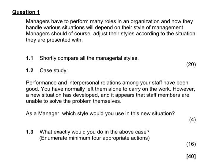 solved-question-1-managers-have-to-perform-many-roles-in-an-chegg