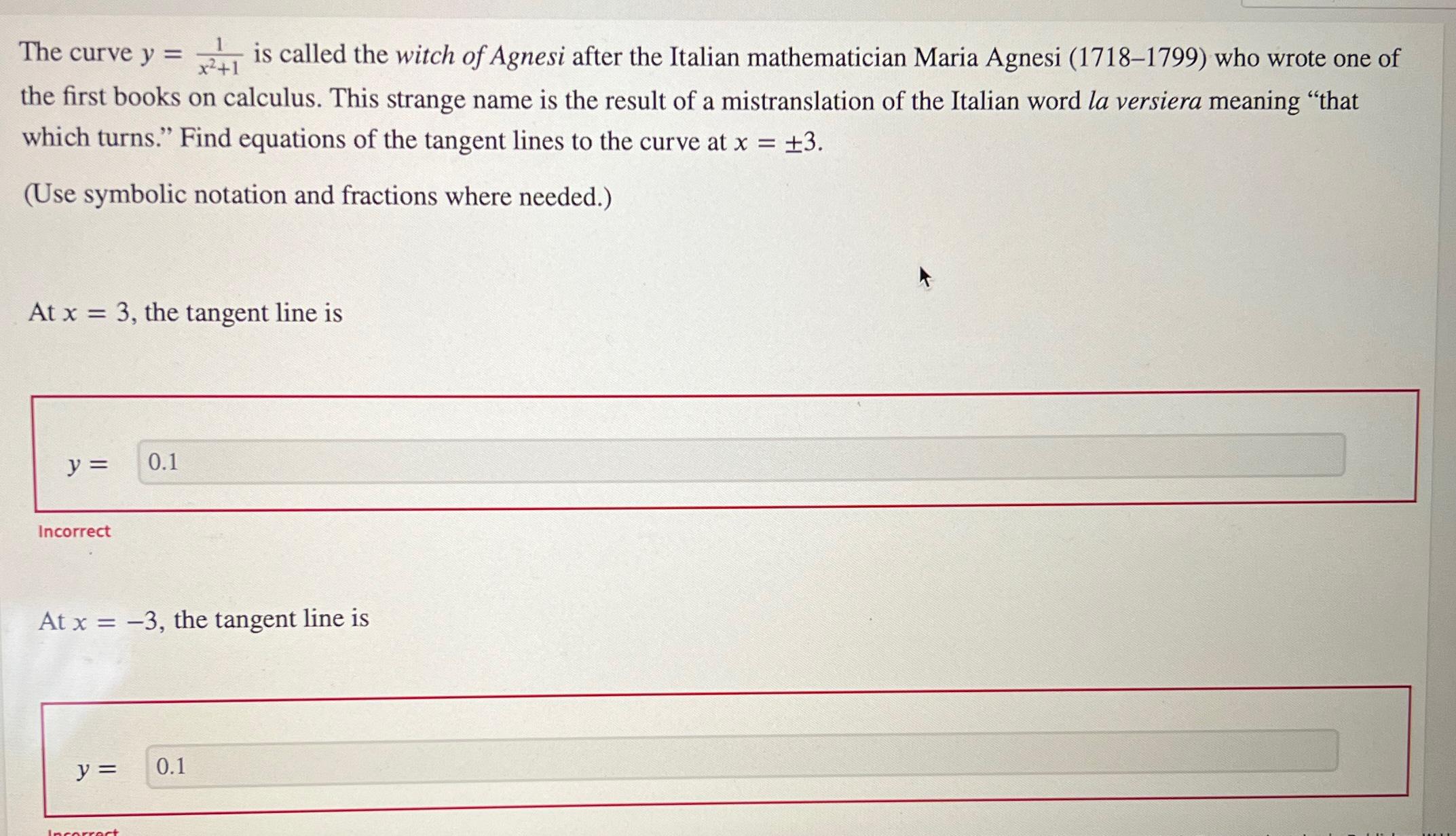 Solved The Curve Y 1x2 1 ﻿is Called The Witch Of Agnesi