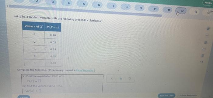 Solved 4 5 6 Let X be a random variable with the following | Chegg.com