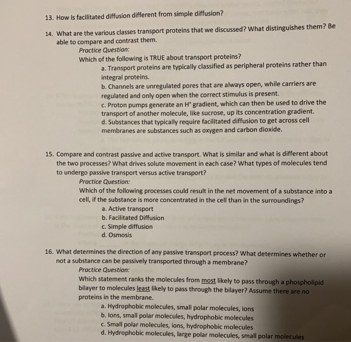 Solved 13. How Is Facilitated Diffusion Different From Si...