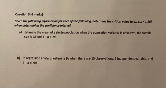 Solved Question 5 (4 marks) Given the following information | Chegg.com