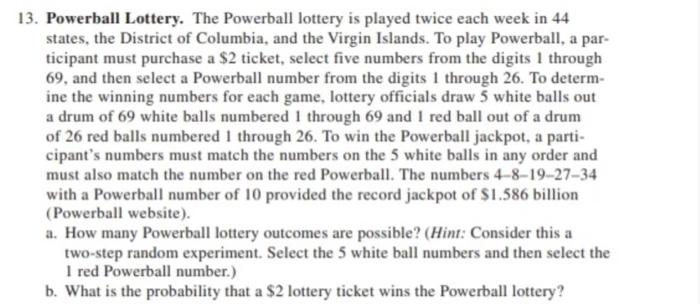 Solved 13. Powerball Lottery. The Powerball lottery is | Chegg.com