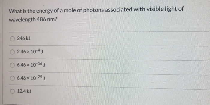 Solved What is the energy of a mole of photons associated | Chegg.com