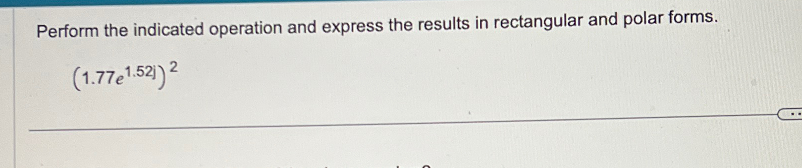 Solved Perform the indicated operation and express the | Chegg.com