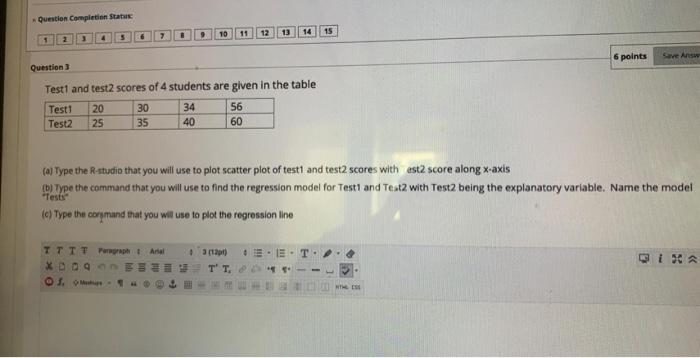 Solved Test and test scores of 4 students are given in the | Chegg.com