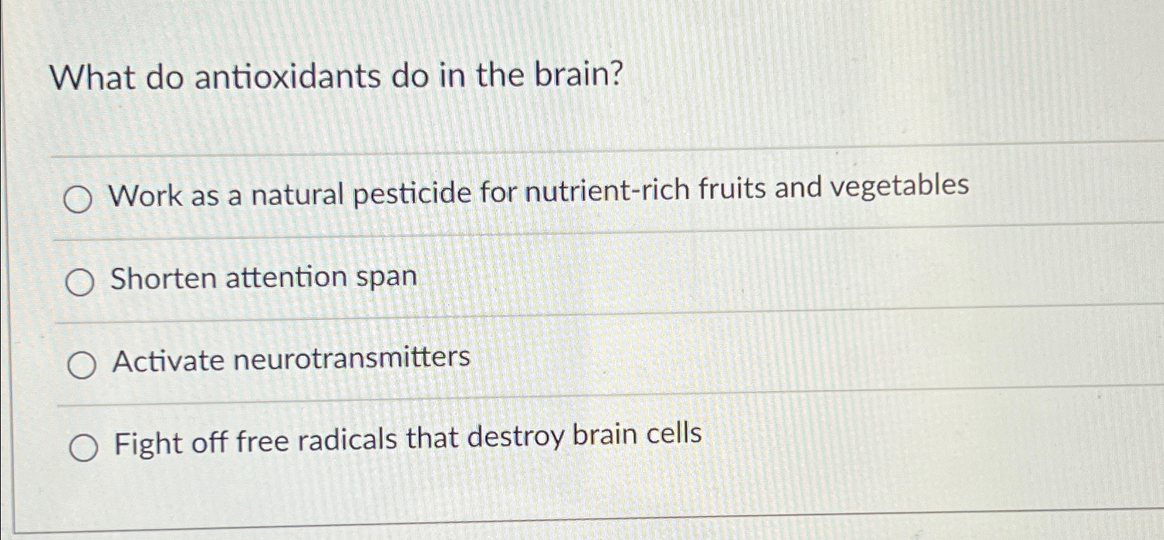 Solved What do antioxidants do in the brain?Work as a
