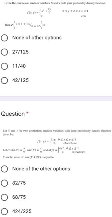 Solved Given the continuous random variables X and Y with | Chegg.com