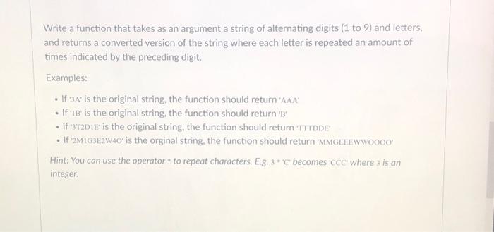 Solved Write a function that takes as an argument a string | Chegg.com