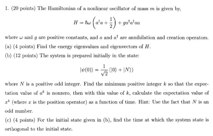 Solved 1. (20 points) The Hamiltonian of a nonlinear | Chegg.com