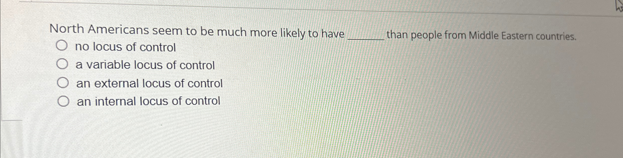 Solved North Americans seem to be much more likely to have | Chegg.com