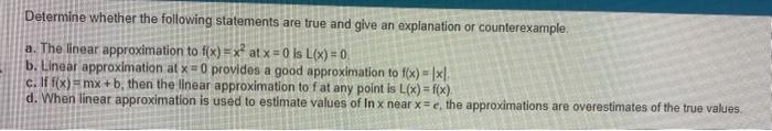 Solved Determine whether the following statements are true | Chegg.com