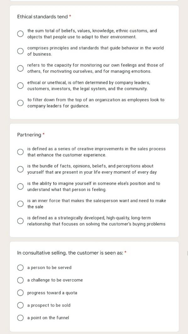 Solved Ethical standards tend the sum total of beliefs, | Chegg.com