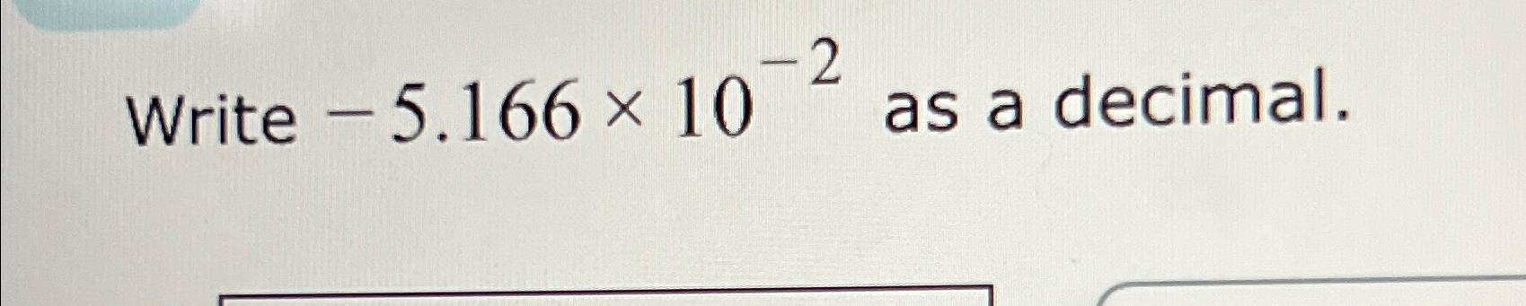 solved-write-5-166-10-2-as-a-decimal-chegg