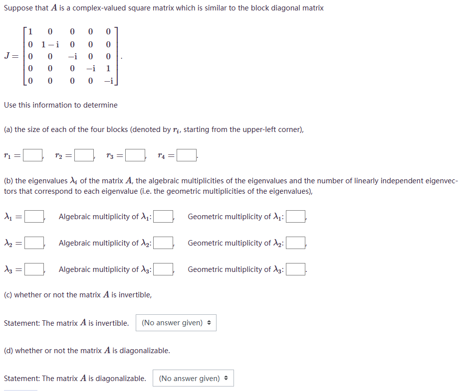 Solved Suppose that A is ﻿a complex-valued square matrix | Chegg.com