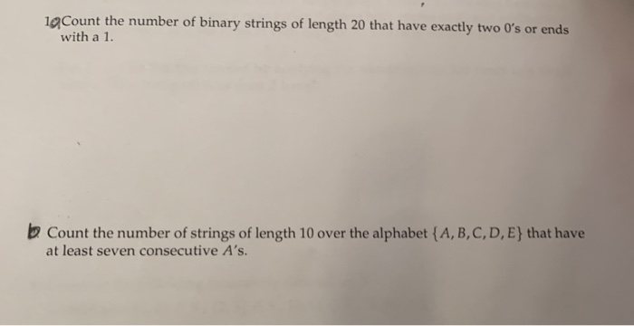Solved 19 Count the number of binary strings of length 20 | Chegg.com