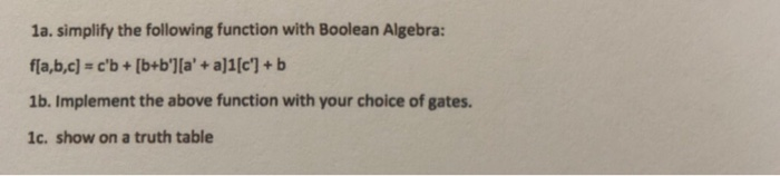 Solved 1a. simplify the following function with Boolean | Chegg.com