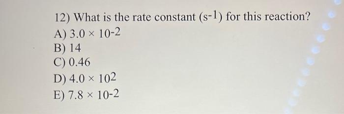 Solved The Reaction A→B Is First Order In [A]. Consider The | Chegg.com