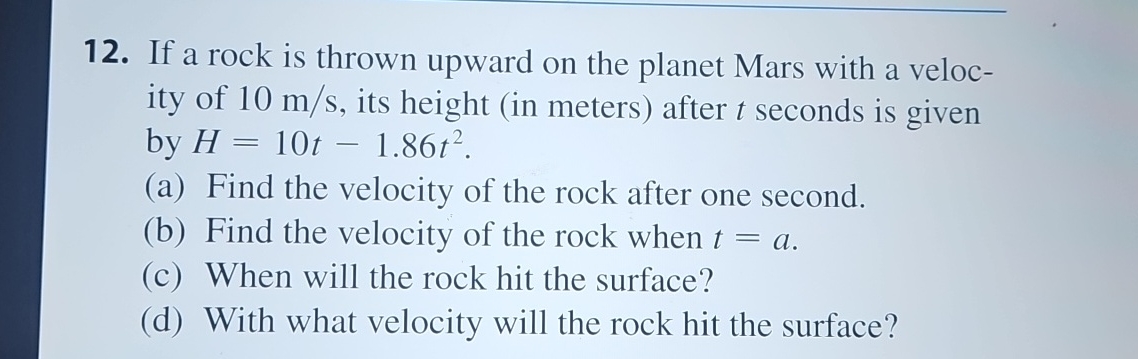 Solved If a rock is thrown upward on the planet Mars with a | Chegg.com