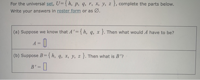 Solved For The Universal Set U H P Q R X Y Z C Chegg Com