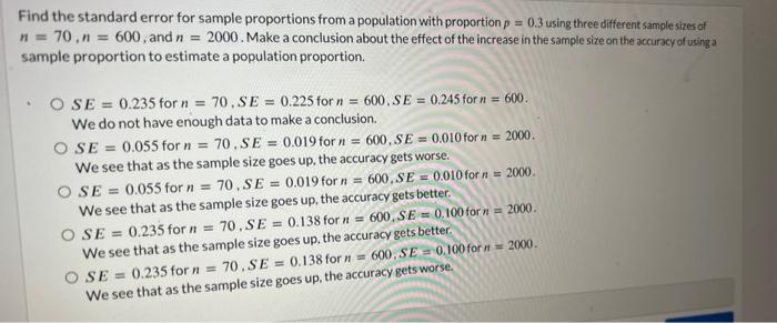 Solved Find the standard error for sample proportions from a | Chegg.com