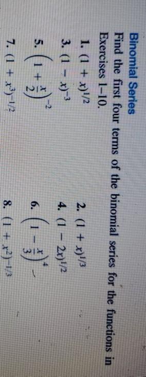 Solved Binomial Series Find the first four terms of the | Chegg.com