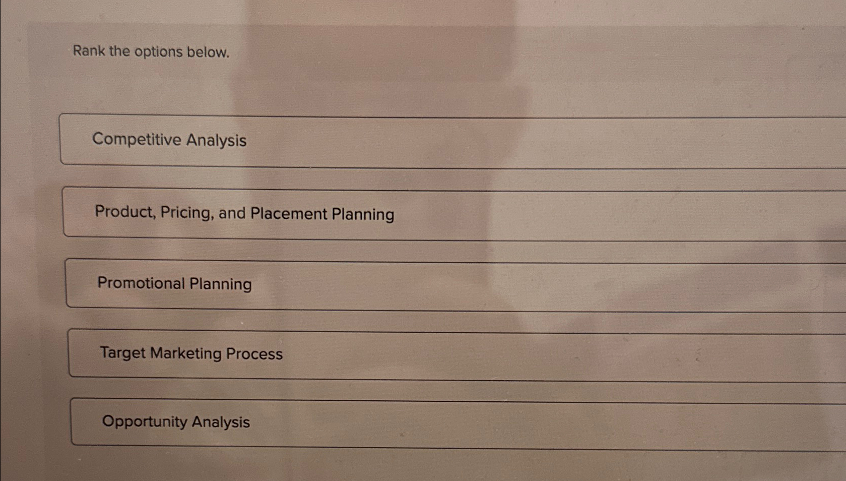 Solved Rank the options below.Competitive AnalysisProduct, | Chegg.com