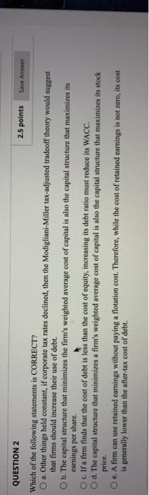 Solved QUESTION 2 2.5 points Save Answer Which of the | Chegg.com