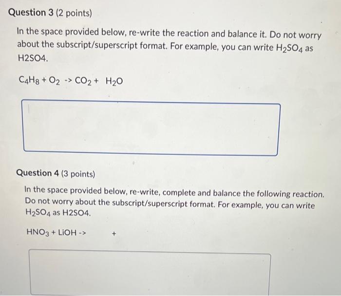 Solved In the space provided below, re-write the reaction | Chegg.com