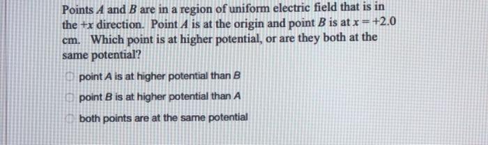 Solved Points A and B are in a region of uniform electric | Chegg.com