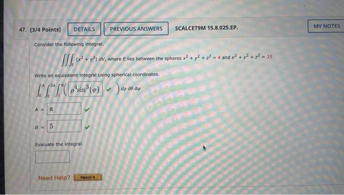 Solved Consider The Following Integral ∭ex2y2dv Where E 2614